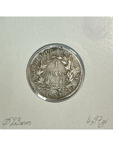 1 FRANC BONAPARTE 1ER CONSUL (L'AN XI A) Pièce de Monnaie en Argent // B