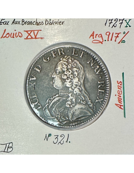 ECU aux Branches d'Olivier - LOUIS XV ( 1727 X) Monnaie en Argent - Qualité : TB