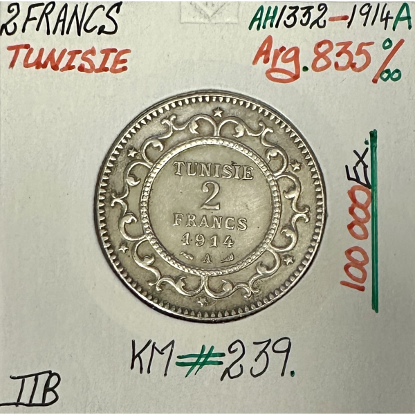 TUNISIE - 2 FRANCS 1914A (AH 1332) -...