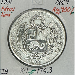 PEROU - LIMA - UN SOL 1869 - Pièce de Monnaie en Argent...