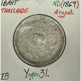 THAILANDE - 1 BAHT ND (1869) - Pièce de Monnaie en Argent...