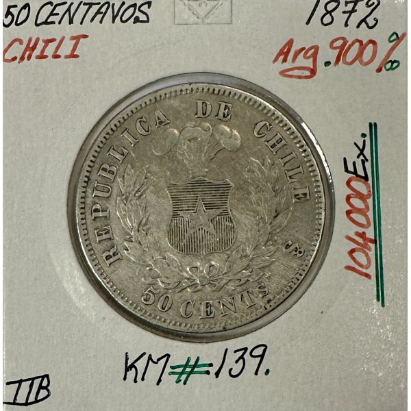 CHILI - 50 CENTAVOS 1872 - Pièce de...