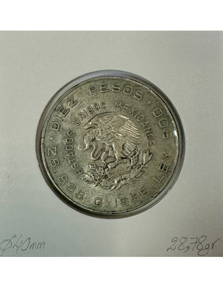 MEXIQUE - 10 PESOS 1956 - Pièce de Monnaie en Argent // Qualité : B