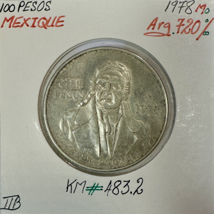 MEXIQUE - 100 PESOS 1978 Mo - Pièce de Monnaie en Argent...