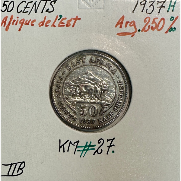 AFRIQUE DE L'EST - 50 CENTS (1937H)...