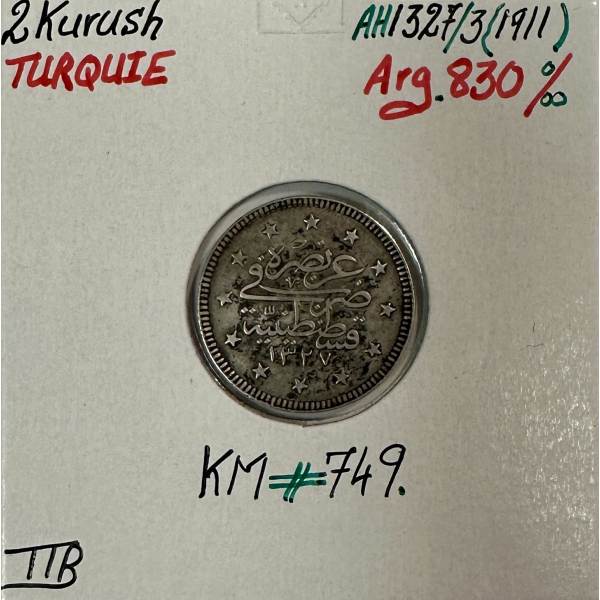 TURQUIE - 2 KURUSH 1911 (AH 1327) -...