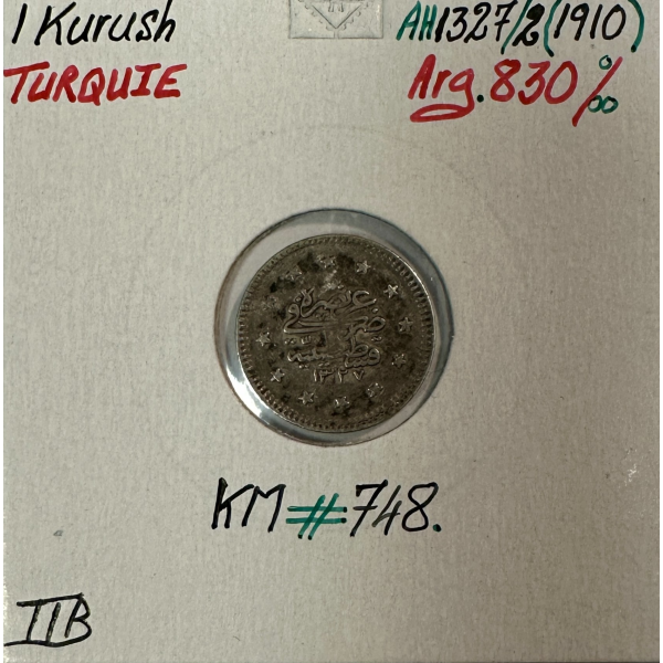 TURQUIE - 1 KURUSH 1910 (AH 1327) -...