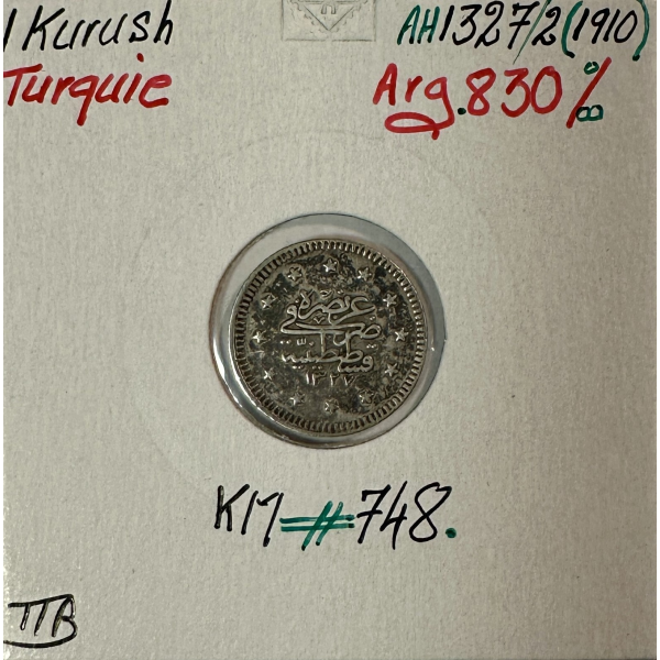 TURQUIE - 1 KURUSH 1910 (AH 1327) -...