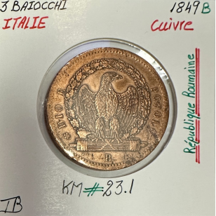 ITALIE - 3 BAIOCCHI 1849 B - Monnaie en Cuivre // TB...