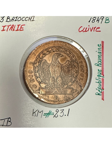 ITALIE - 3 BAIOCCHI 1849 B - Monnaie en Cuivre // TB (REPUBLIQUE ROMAINE)
