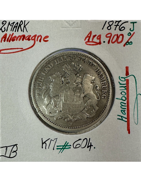 ALLEMAGNE HAMBOURG - 2 MARK 1876 J - Pièce de Monnaie en Argent // Qualité : TB