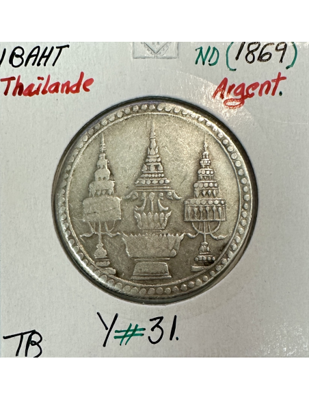 THAILANDE - 1 BAHT ND (1869) - Monnaie en Argent // TB (REF 1)