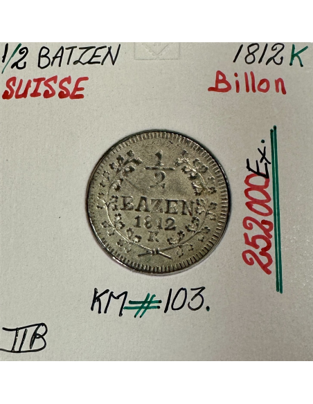 SUISSE - 1/2 BATZEN 1812 K - Pièce de Monnaie en Billon // Qualité : TTB