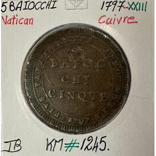 VATICAN - 5 BAIOCCHI 1797 XXIII - Monnaie en Cuivre //...