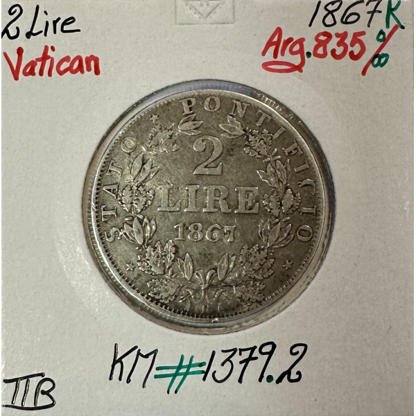VATICAN - 2 LIRE 1867 R (Pape PIE IX)...