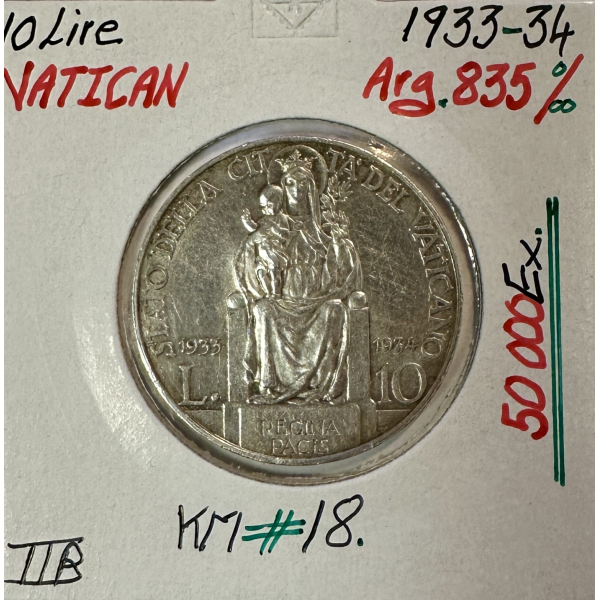VATICAN - 10 LIRE 1933-34 (Pape PIE...