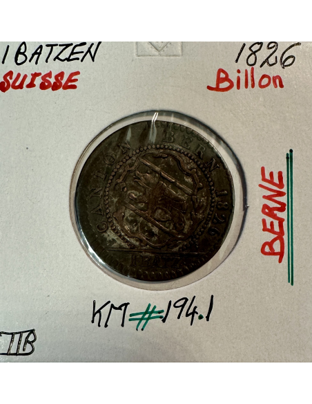 SUISSE BERNE - 1 BATZEN 1826 - Pièce de Monnaie en Billon // Qualité : TTB