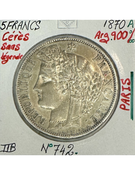 5 FRANCS CERES - 1870A - Sans Légende - Monnaie en Argent // TTB