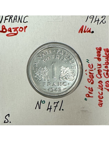 1 FRANC BAZOR 1942 - Monnaie en Aluminium // VARIETE (Pré Série)