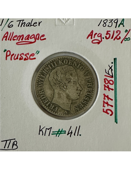 ALLEMAGNE PRUSSE - 1/6 THALER 1839 A - Pièce de Monnaie en Argent // TTB