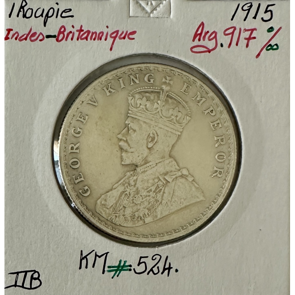 INDE BRITANNIQUE - 1 ROUPIE 1915 -...