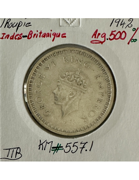 INDE BRITANNIQUE - 1 ROUPIE 1942 - Pièce de Monnaie en Argent // Qualité : TTB