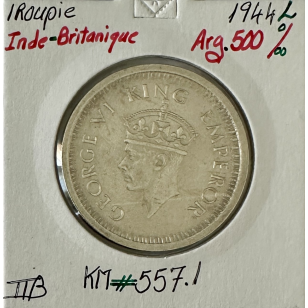 INDE BRITANNIQUE - 1 ROUPIE 1944 L - Pièce de Monnaie en...