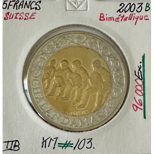 SUISSE - 5 FRANCS 2003 B - Pièce de Monnaie Bimétallique...