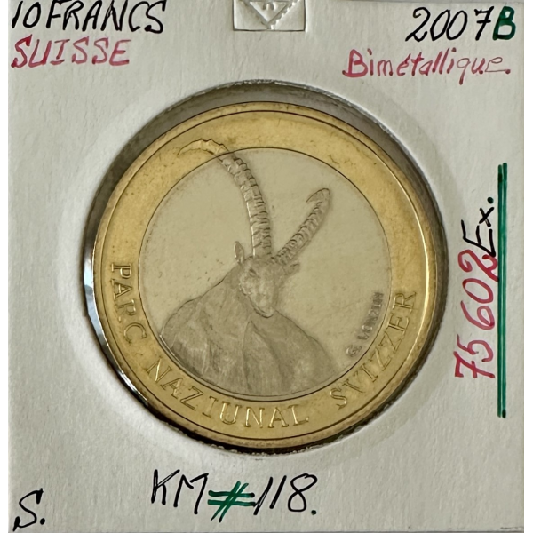 SUISSE - 10 FRANCS 2007 B - Pièce de...