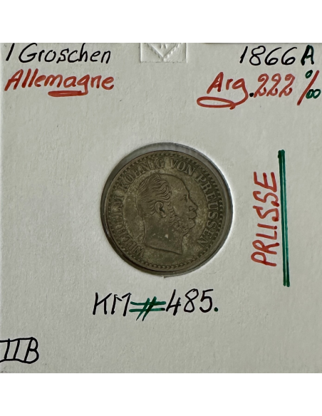ALLEMAGNE PRUSSE - 1 GROSCHEN - 1866 A - Monnaie en Argent // Qualité : TTB