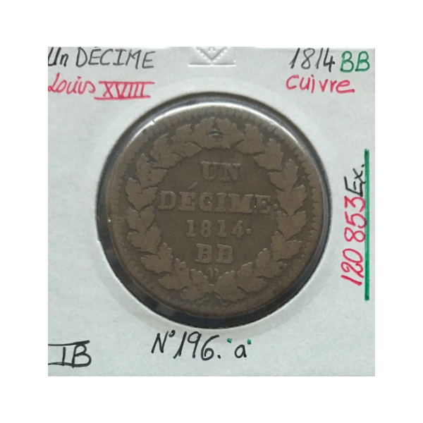 1 DECIME LOUIS XVIII - 1814 BB -...